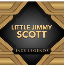 Little Jimmy Scott - Jazz Legends