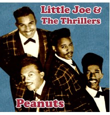 Little Joe & the Thrillers - Peanuts