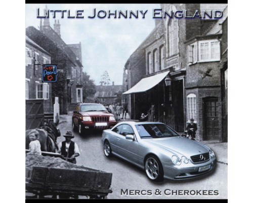 Little Johnny England - Mercs & Chrokees