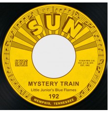 Little Junior Parker, the Blue Flames - Mystery Train / Love My Baby