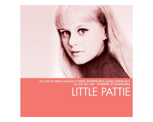 Little Pattie - The Essential