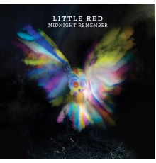 Little Red - Midnight Remember