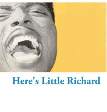 Little Richard - Here's Little Richard