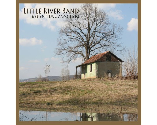 Little River Band - Essential Masters