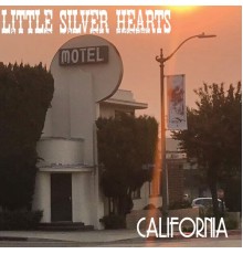 Little Silver Hearts - California
