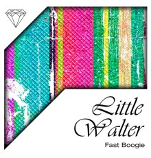 Little Walter - Fast Boogie