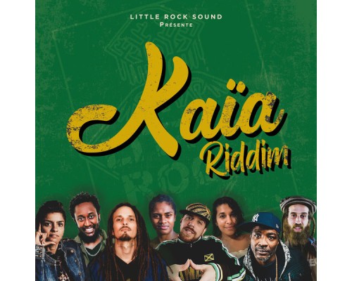 Littlerock Sound - Kaïa Riddim