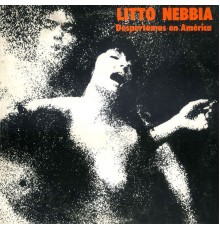 Litto Nebbia - Despertemos en América