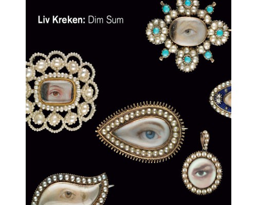 Liv Kreken - Dim Sum