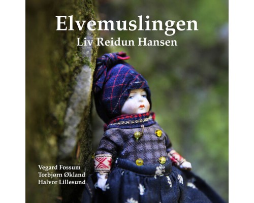 Liv Reidun Hansen - Elvemuslingen