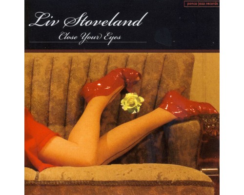 Liv Stoveland - Close Your Eyes