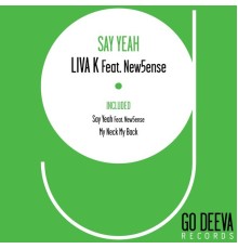 Liva K - Say Yeah