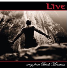 Live - Songs from Black Mountain