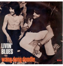 Livin' Blues - Wang Dang Doodle