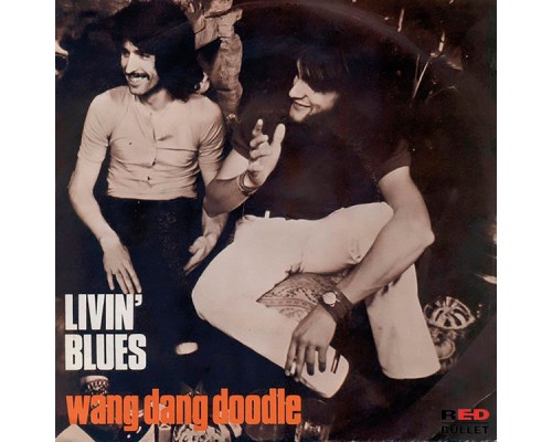 Livin' Blues - Wang Dang Doodle