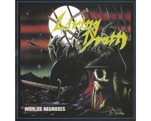 Living Death - Worlds Neuroses