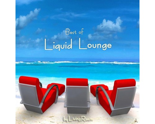 Living Room - Best Of Liquid Lounge Living Room - Best Of Liquid Lounge