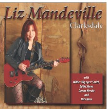 Liz Mandeville - Clarksdale