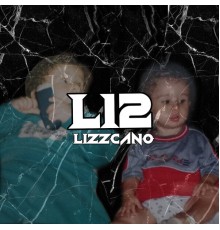 Lizzcano - L12