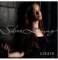 Lizzie - Silver Lining EP