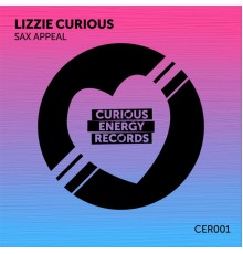 Lizzie Curious - Sax Appeal