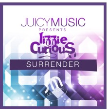 Lizzie Curious - Surrender