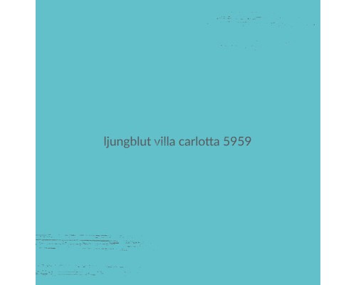 Ljungblut - Villa Carlotta 5959