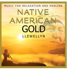 Llewellyn - Native American Gold