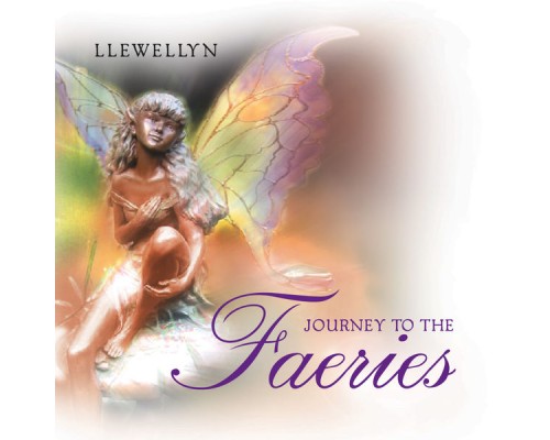 Llewellyn - Journey to the Faeries