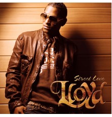 Lloyd - Street Love