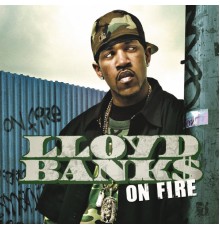 Lloyd Banks - On Fire