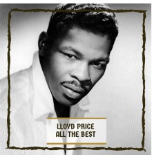 Lloyd Price - All The Best