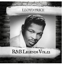 Lloyd Price - R&B Legends Vol.12