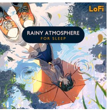 Lo-Fi Beats - LoFi Rainy Atmosphere for Sleep
