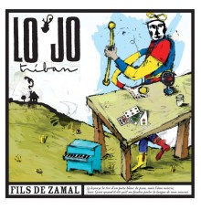 Lo'Jo - Fils de Zamal