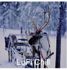 LoFi Chill - Christmas Eve Auld Lang Syne