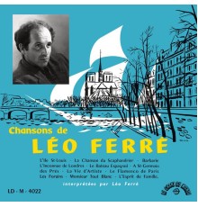 Léo Ferre - Chansons de Léo Ferré