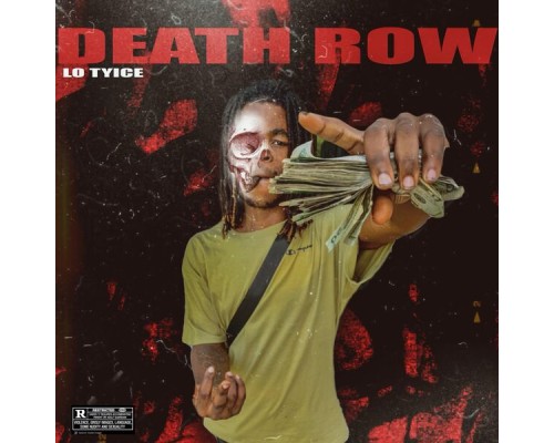 Lo Tyice - Death Row Ep.