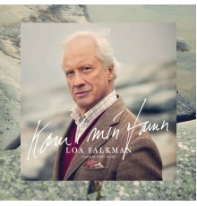 Loa Falkman - Kom i min famn - Loa Falkman sjunger Evert Taube