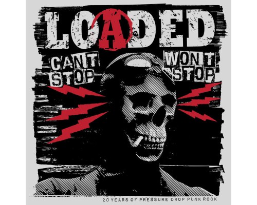 Loaded - Can't Stop Won't Stop