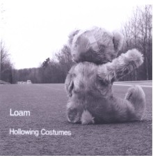 Loam - Hollowing Costumes