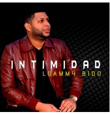 Loammy Bidó - Intimidad