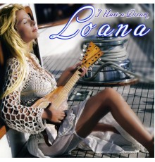 Loana - I Have a Dream