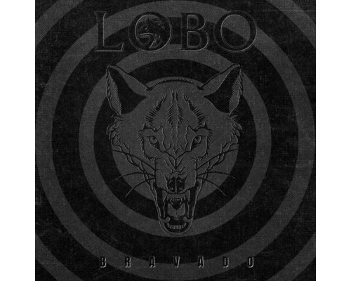 Lobo - Bravado