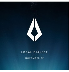 Local Dialect - November EP