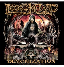 Lock Up - Demonization