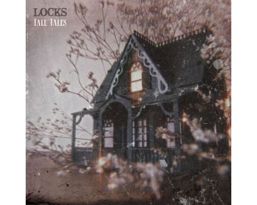 Locks - Tall Tales