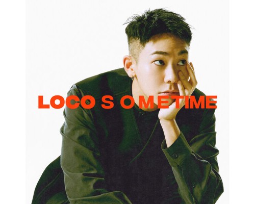 Loco - SOME TIME