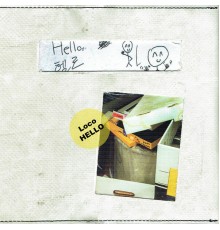 Loco - HELLO