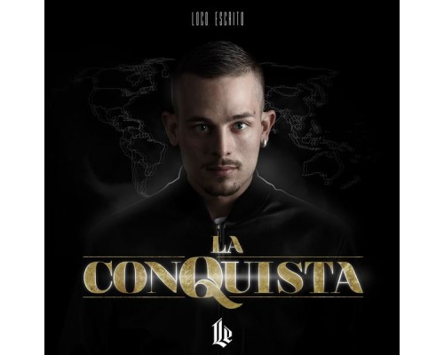 Loco Escrito - La Conquista